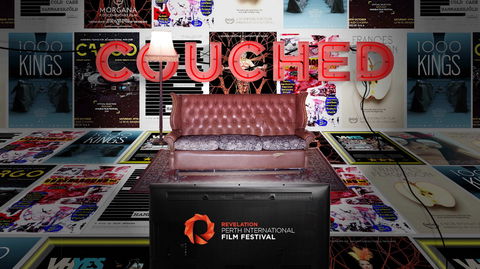 COUCHED - Revelation Perth International Film Festival - Timeshare Accommodation 0